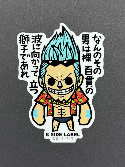 B-SIDE LABEL Collab Sticker - One Piece - Franky (Water 7)