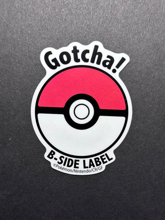 Pokémon - Pokeball “Gotcha!” - B-Side Label Collab Sticker